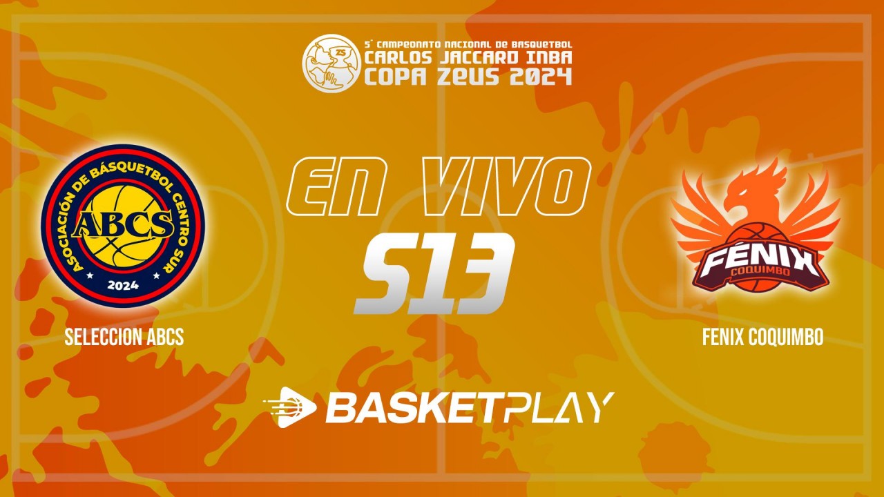 S13 | Selección ABCS vs Fenix Coquimbo