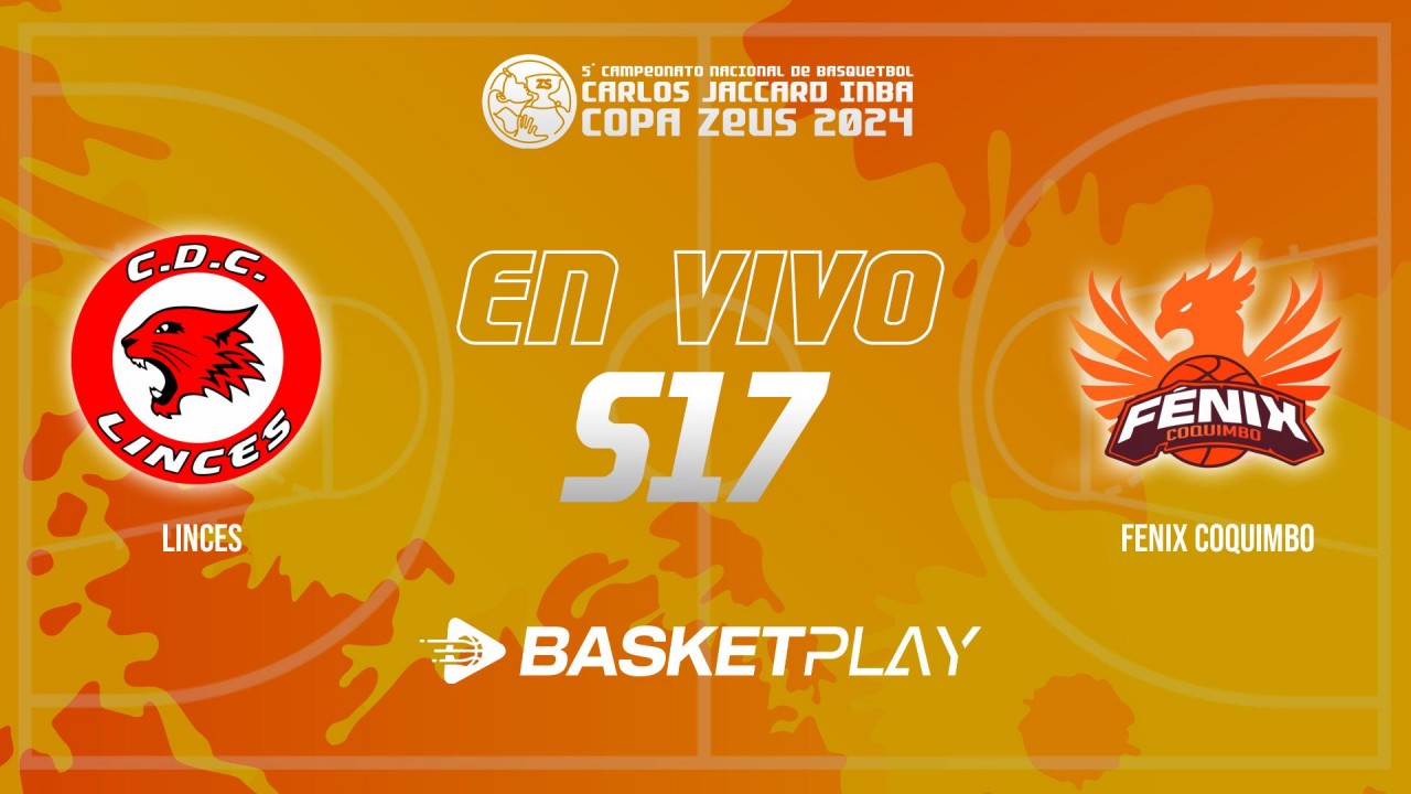 S17 | Linces vs Fenix Coquimbo